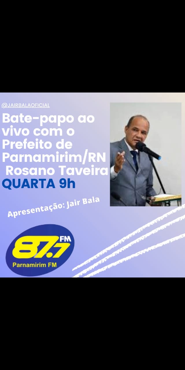PREFEITO DE PARNAMIRIM NA 87,7 FM